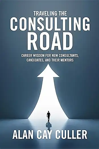 Traveling the Consulting Road by Alan Cay Culler